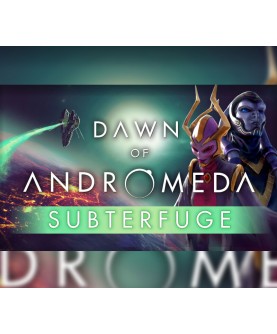 Dawn of Andromeda + Subterfuge DLC Steam Key GLOBAL